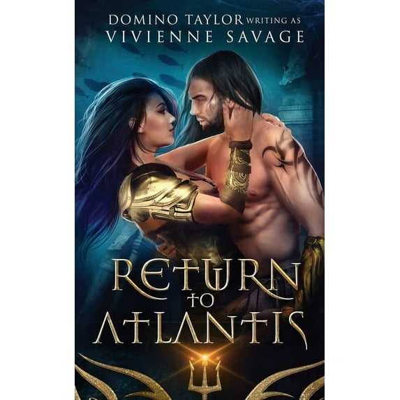 Kingdom in the Sea Return to Atlantis: a Fantasy Romance, Book 1, (Paperback)