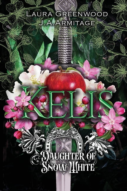 Kingdom of Fairytales Kelis: Daughter of Snow White, Book 11, (Paperback)