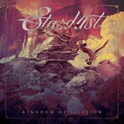 Stardust Kingdom of Illusion CD Album