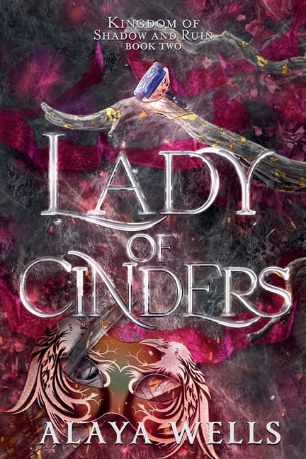 Kingdom of Shadow & Ruin Lady of Cinders, Book 2, (Paperback)