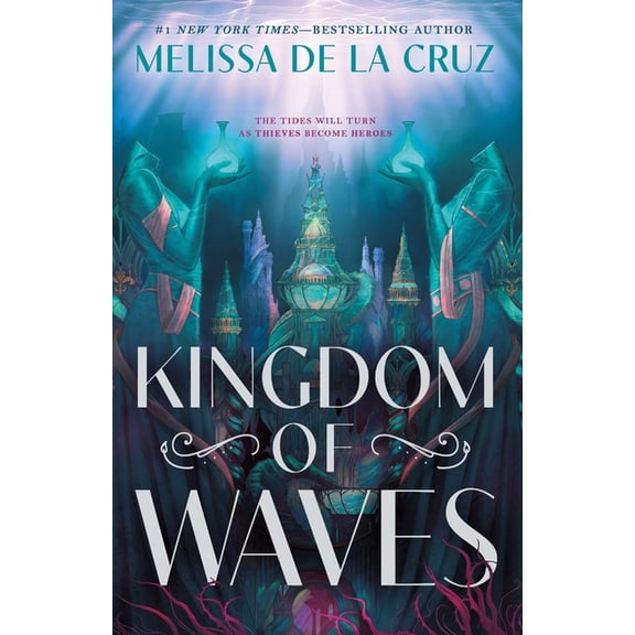Kingdom of Waves Duology Kingdom of Waves, Book 1, (Hardcover)
