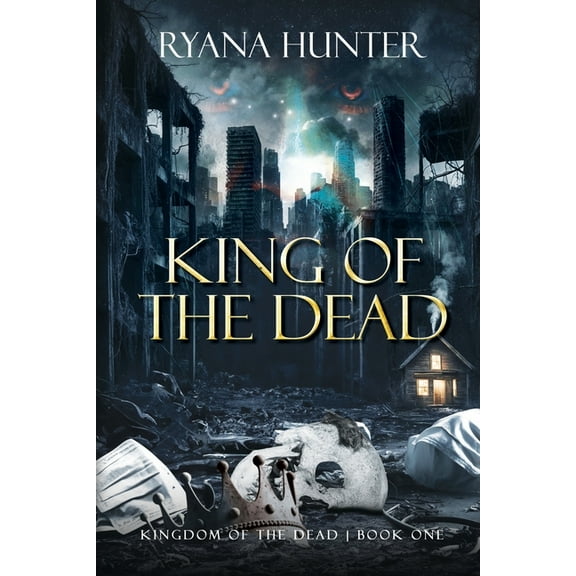 Kingdom of the Dead King of the Dead: A Zombie Romance, Book 1, (Paperback)