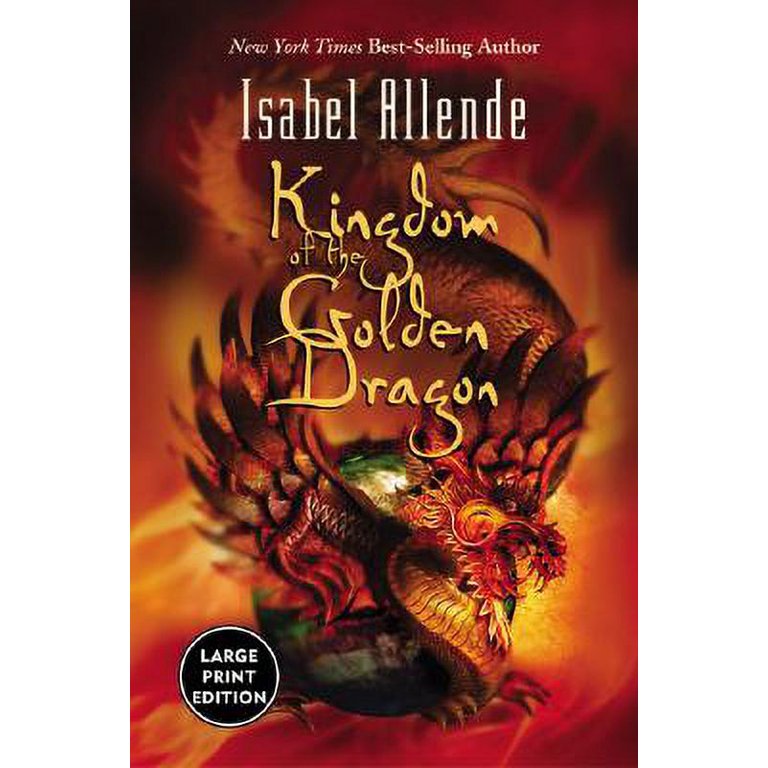 Kingdom of the Golden Dragon by Isabel Allende, Paperback