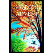 Kingdoms Advent Kingdom Fantasy Short Stories, Paperback