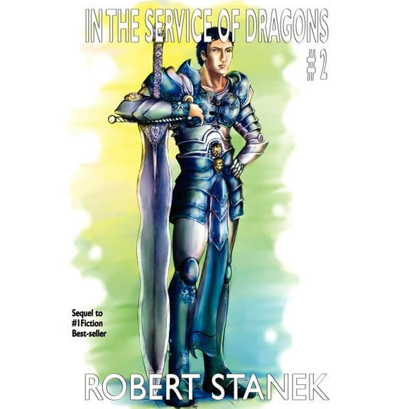 Kingdoms and Dragons Fantasy In the Service of Dragons 2: Dragons #2, Book 6, (Hardcover)