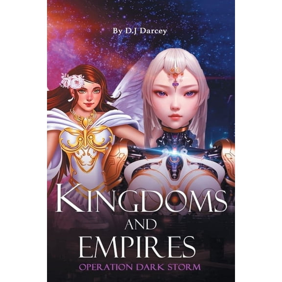 Kingdoms and Empires: Operation Dark Storm, (Paperback)