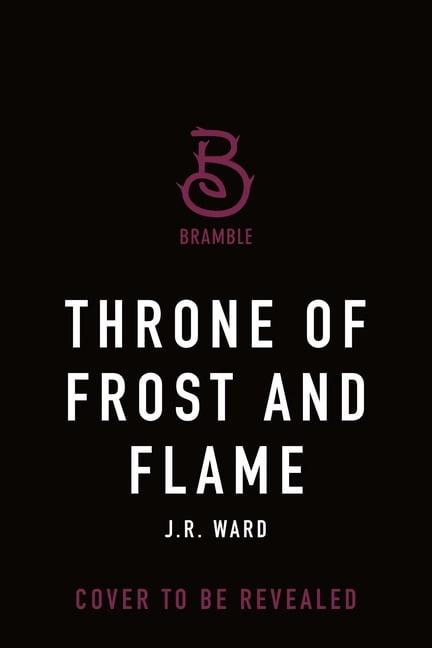 Kingdoms of the Compass Throne of Frost and Flame, Book 2, (Hardcover)