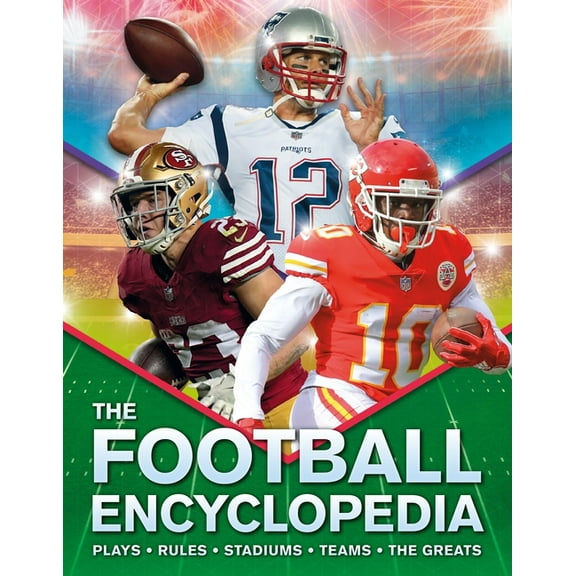Kingfisher Encyclopedias The Kingfisher Football Encyclopedia: A Detailed Guide to America's Favorite Sport, (Paperback)