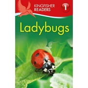 Kingfisher Readers Kingfisher Readers L1 Ladybugs Paperback