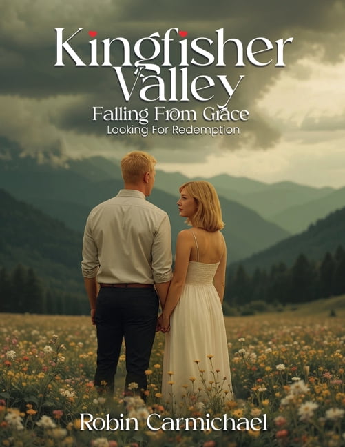 Kingfisher Valley Falling from Grace, (Paperback)