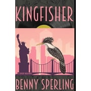 Kingfisher an Iz Landry novel Paperback