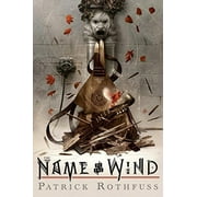 PATRICK ROTHFUSS; DAN DOS SANTOS Kingkiller Chronicle: The Name of the Wind: 10th Anniversary Deluxe Edition, Book 1, (Hardcover)
