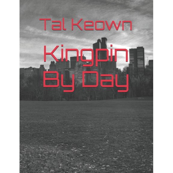 Kingpin By Day, (Paperback)