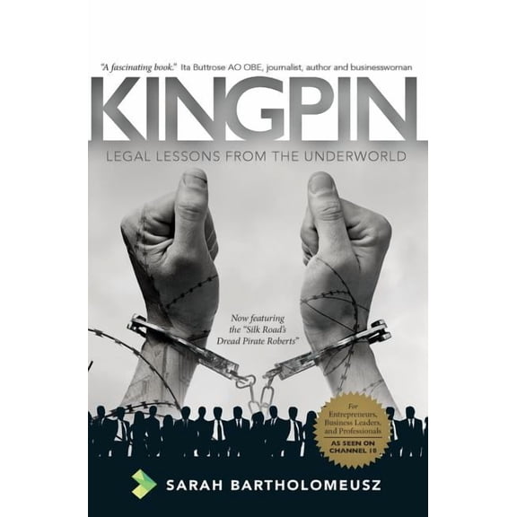 Kingpin Revised Edition: Legal Lessons from the Underworld, (Hardcover)