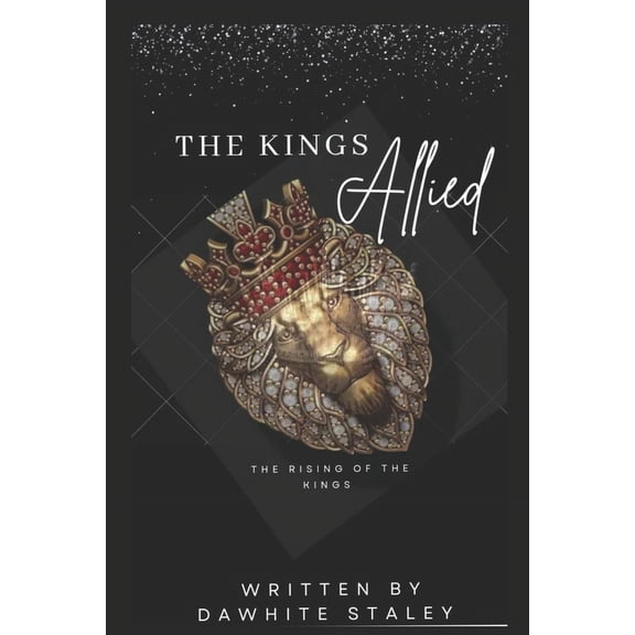 Kings Allied: The Rising Of The Kings