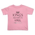 thumbnail image 1 of Kings Are Born In April Funny Toddler T-Shirts for Boys Girls (Pink, Youth S), 1 of 5