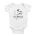 thumbnail image 1 of Kings Are Born In December Funny Baby Bodysuit Boy Girl Unisex, 1 of 5