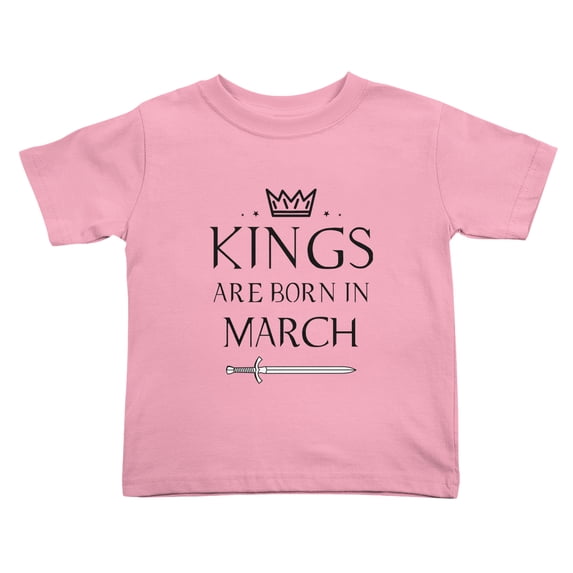 Kings Are Born In March Funny Toddler T-Shirts for Boys Girls (Pink, Youth M)