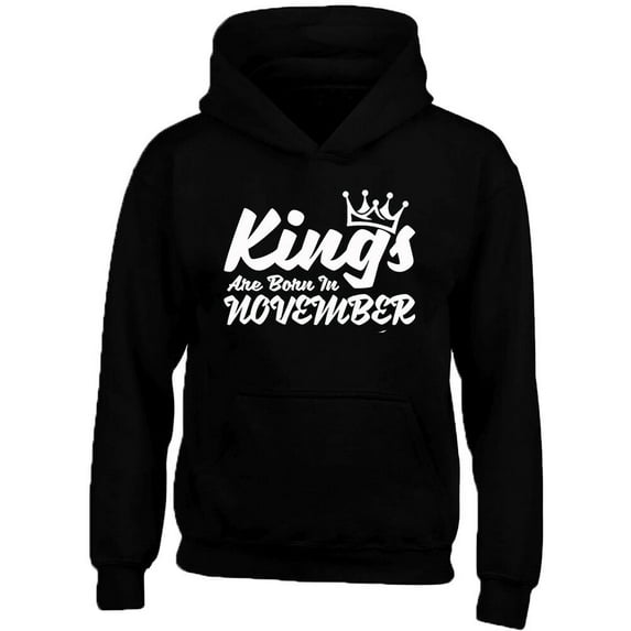 Kings Are Born In November Crown Printed Hoodie Best Birthday Gift Color Black Small