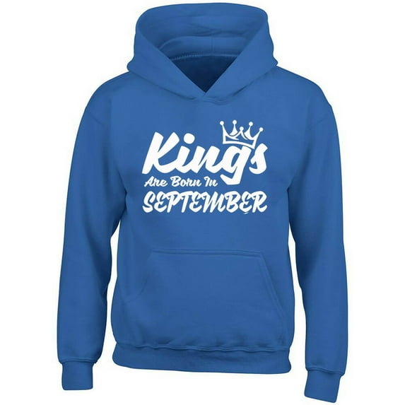 Kings Are Born In September Crown Printed Hoodie Best Birthday Gift Color Royal Blue 3X-Large