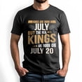 thumbnail image 1 of Kings Are Born on July 20 T-Shirt, Vintage Birthday Shirt for Men, Perfect Gift for July Birthday, 1 of 4