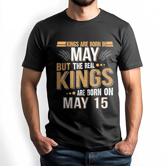 Kings Are Born on May 15 T-Shirt, Vintage Birthday Shirt for Men, Perfect Gift for May Birthday