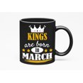 thumbnail image 1 of Kings Born in March, Black 11oz Ceramic Mug, 1 of 5