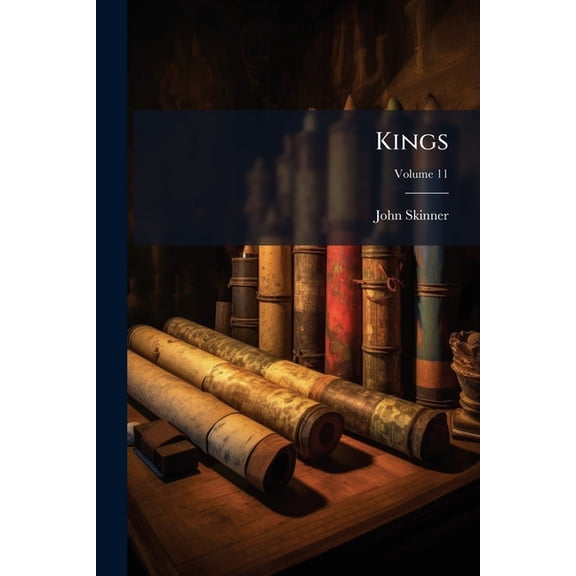 Kings : Introduction, Revised Version With Notes, Index and map; Volume 11 (Paperback)