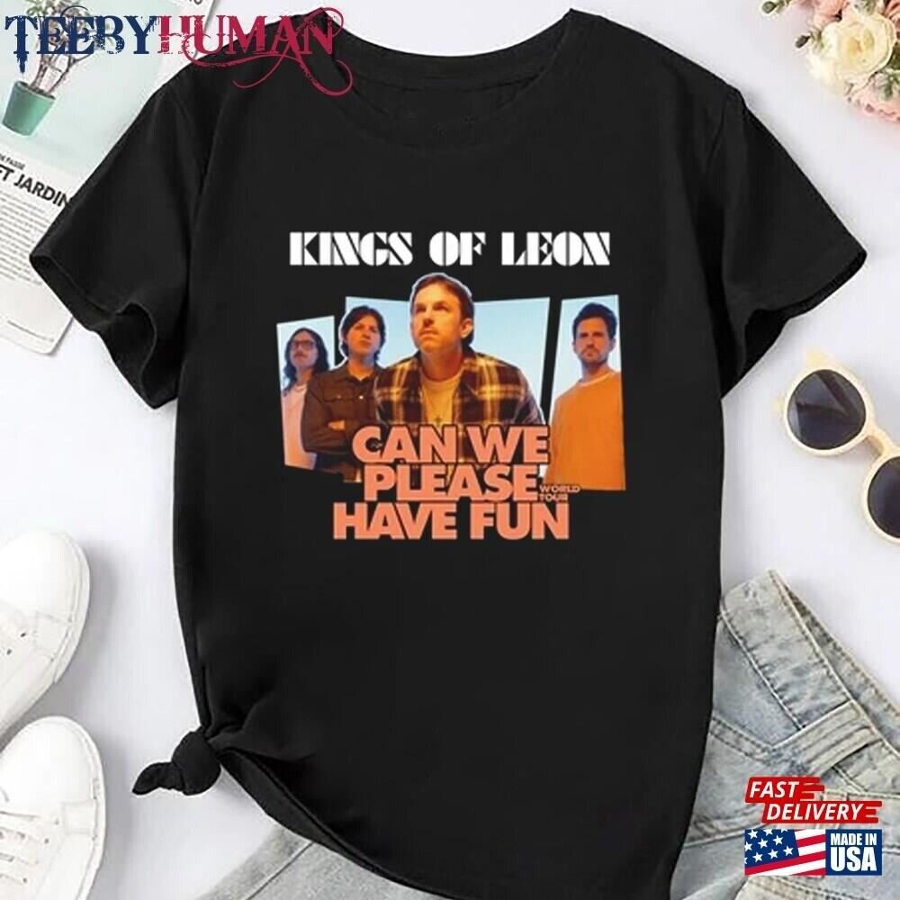 Kings Of Leon Can We Please Have Fun Tour 2024 Shirt Band Fan Merch