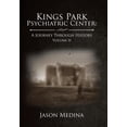 thumbnail image 1 of Kings Park Psychiatric Center: a Journey Through History: Volume Ii (Hardcover), 1 of 1
