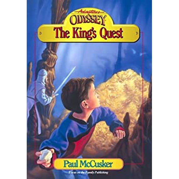 Pre-Owned King's Quest (Adventures in Odyssey Fiction Series #6) (Paperback) 1561791679 9781561791675