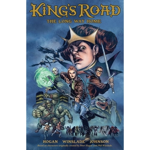 Pre-Owned King's Road: the Long Way Home (Paperback) 9781616559618