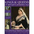 thumbnail image 1 of Kings and Queens of Britain's Modern Age : FROM HANOVER TO WINDSOR: 1714  - TODAY (Paperback), 1 of 1