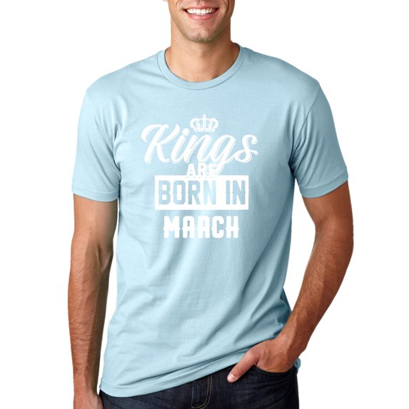 Kings are Born in March Humor Men's Graphic T-Shirt, Light Blue, 4XL