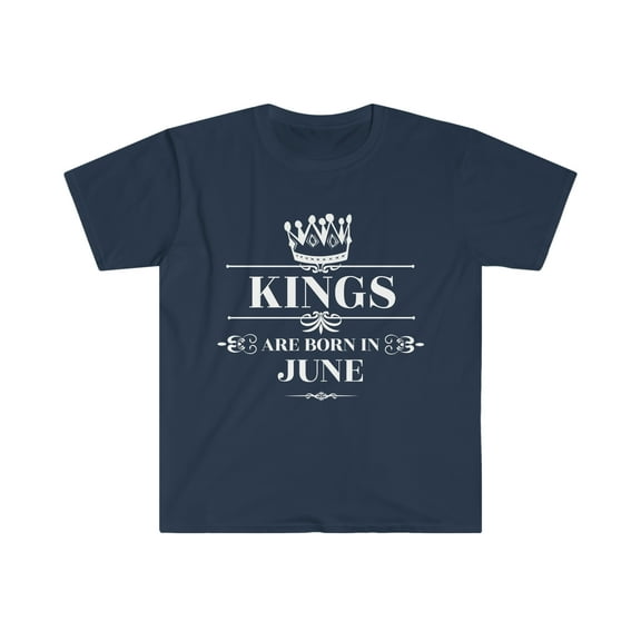 Kings are born in June Unisex T-shirt S-3XL Birthday boy