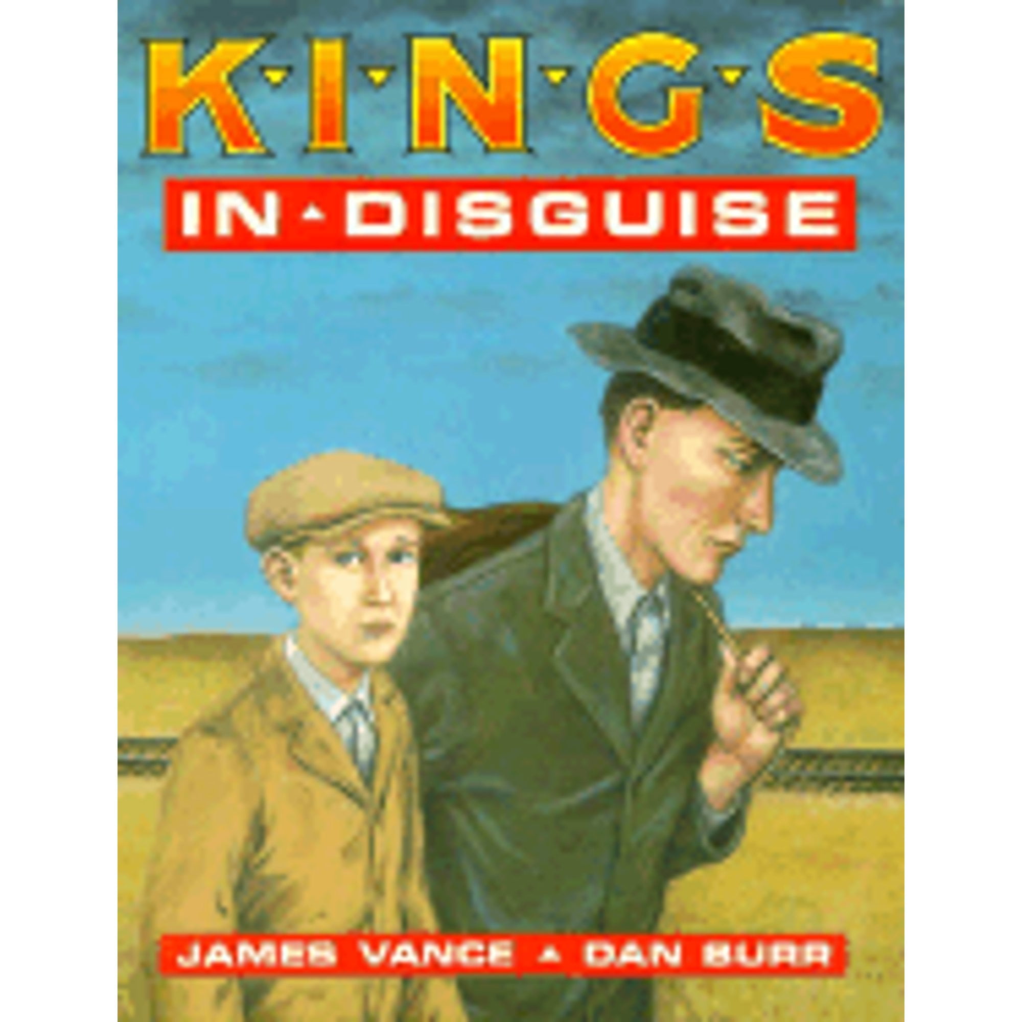 Pre-Owned Kings in Disguise (Paperback 9780878161072) by Dave Schreiner, Dan Burr, James Vance