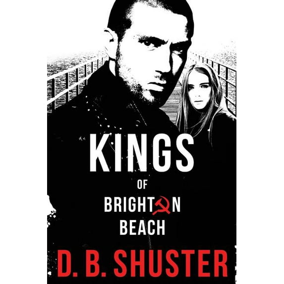 Kings of Brighton Beach Episodes #1, 2 and 3: Part 1: Gangsters with Guns
