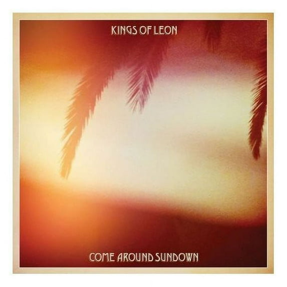 Kings of Leon - Come Around Sundown: UK Deluxe - Music & Performance - CD