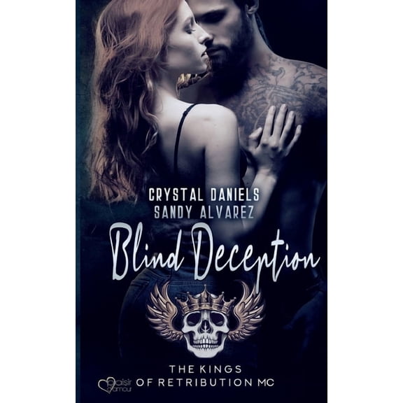 Kings of Retribution MC: Blind Deception, (Paperback)