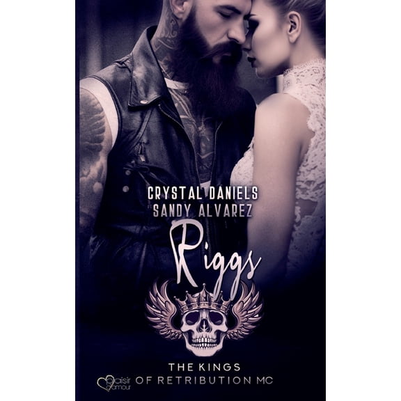 Kings of Retribution MC: Riggs (Louisiana Chapter), (Paperback)