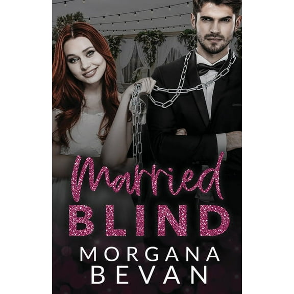 Kings of Screen Married Blind: A Fake Marriage Hollywood Romance, Book 2, (Paperback)