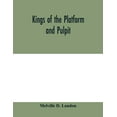 thumbnail image 1 of Kings of the platform and pulpit, (Paperback), 1 of 1