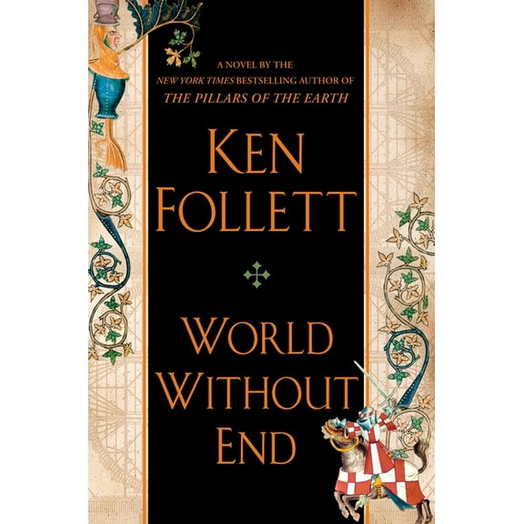 Kingsbridge World Without End, Book 2, (Hardcover)
