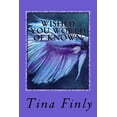 thumbnail image 1 of Wished You Would Of Known: Grace Kingship Volume 4 Paperback 1974291529 9781974291526 Tina Finly, 1 of 1