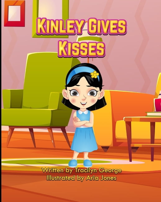 Kinley Gives Kisses (Paperback)