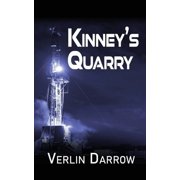 Kinneys Quarry, Paperback