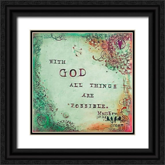 Kinnison, Carolyn 12x12 Black Ornate Wood Framed with Double Matting Museum Art Print Titled - All Things Are Possible