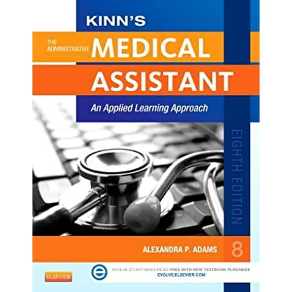 Pre-Owned Kinn's the Administrative Medical Assistant : An Applied Learning Approach 9781455726776 Used