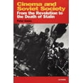 thumbnail image 1 of Kino - The Russian and Soviet Cinema Cinema and Soviet Society: From the Revolution to the Death of Stalin, (Paperback), 1 of 1