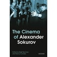 thumbnail image 1 of Kino - The Russian and Soviet Cinema The Cinema of Alexander Sokurov, (Paperback), 1 of 1